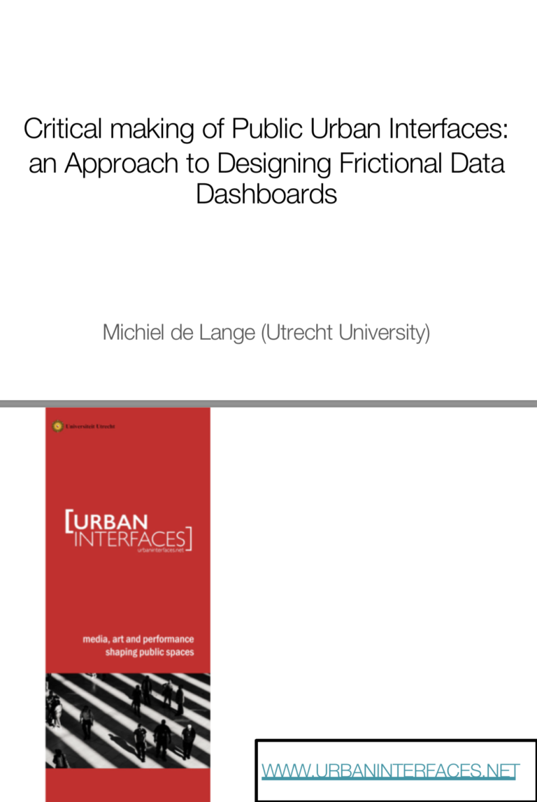 Talk “Critical making of Public Urban Interfaces an Approach to